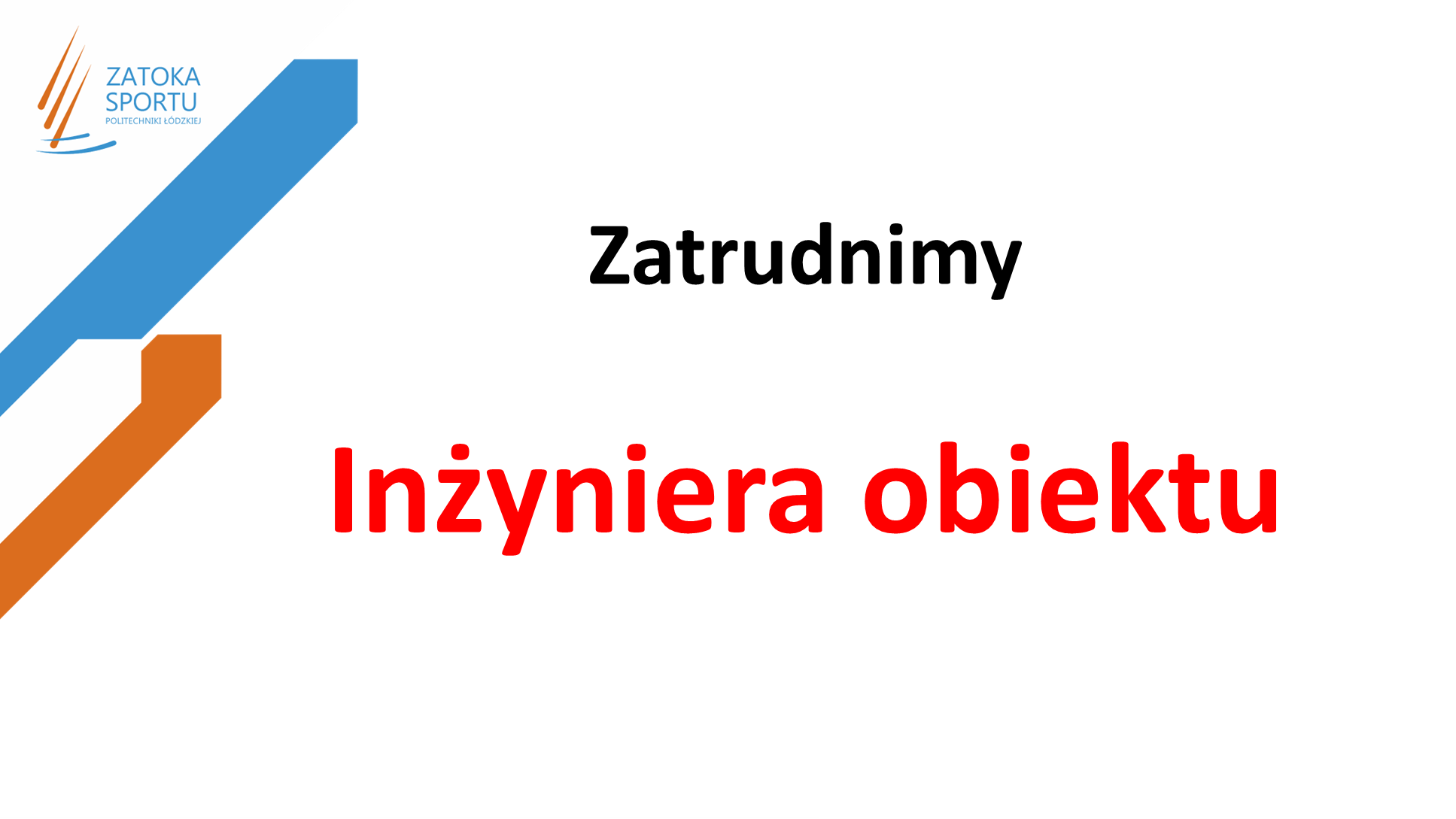 inzynier obiektu zatoka sportu pł